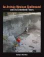 An Archaic Mexican Shellmound And Its Entombed Floors - Preview