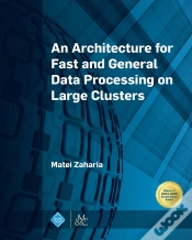 Capa do artigo An Architecture For Fast And General Data Processing On Large Clusters