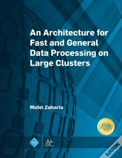 Capa do artigo An Architecture For Fast And General Data Processing On Large Clusters