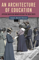 An Architecture Of Education