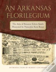 An Arkansas Florilegium