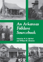 An Arkansas Folklore Sourcebook - Preview