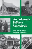 An Arkansas Folklore Sourcebook