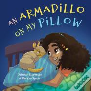 An Armadillo On My Pillow