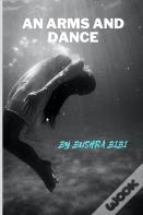 An Arms And Dance