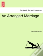 An Arranged Marriage.
