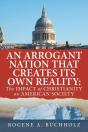 An Arrogant Nation That Creates Its Own - Preview