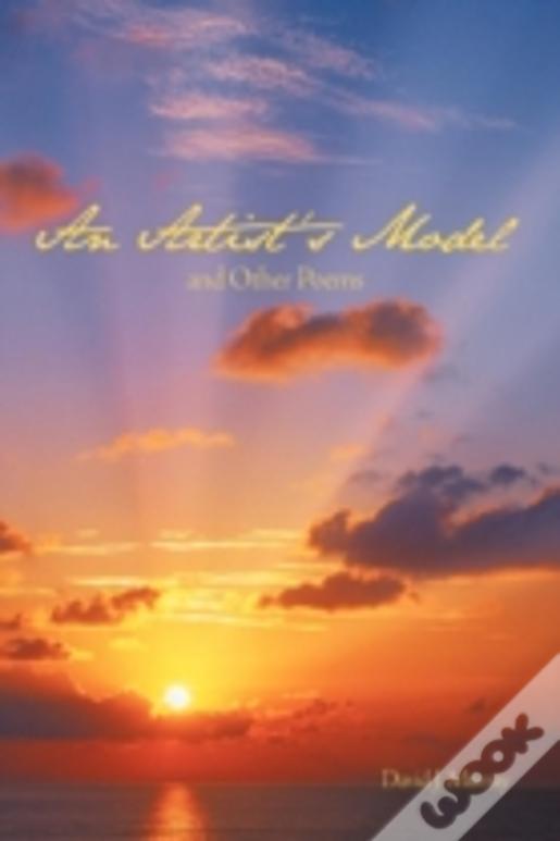 An Artist'S Model And Other Poems