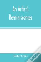 An Artist'S Reminiscences
