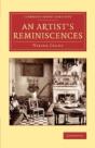 An Artist'S Reminiscences - Preview