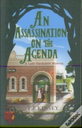 An Assassination On The Agenda