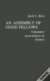 An Assembly Of Good Fellows