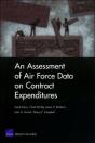 An Assessment Of Air Force Data On Contract Expenditures - Preview