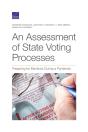 An Assessment Of State Voting Processes - Preview