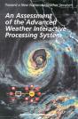 An Assessment Of The Advanced Weather Interactive Processing System - Preview