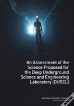 Capa do artigo An Assessment Of The Science Proposed For The Deep Underground Science And Engineering Laboratory (Dusel)