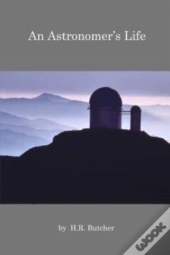An Astronomer'S Life