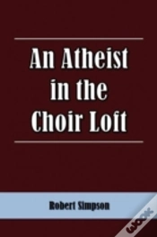 Capa do artigo An Atheist In The Choir Loft