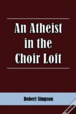 Capa do artigo An Atheist In The Choir Loft