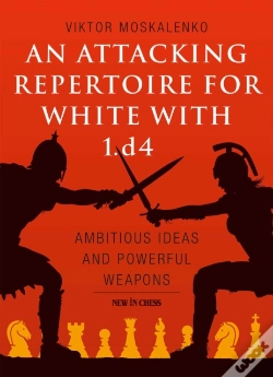 Capa do artigo An Attacking Repertoire For White With 1.D4
