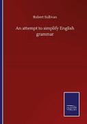 An Attempt To Simplify English Grammar