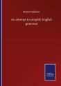 An Attempt To Simplify English Grammar - Preview