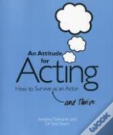 An Attitude For Acting