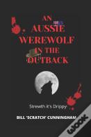An Aussie Werewolf In The Outback