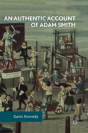 An Authentic Account Of Adam Smith - Preview