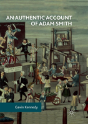 An Authentic Account Of Adam Smith - Preview