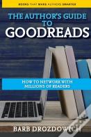 An Author'S Guide To Goodreads