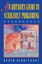 An Author'S Guide To Scholarly Publishing - Preview
