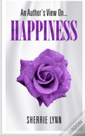 An Author'S View On Happiness
