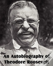 Capa do artigo An Autobiography Of Theodore Roosevelt