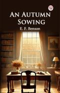 An Autumn Sowing (Edition1)