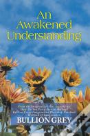 An Awakened Understanding