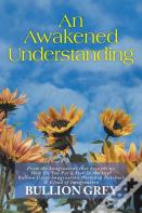 An Awakened Understanding