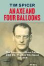 An Axe And Four Balloons - Preview