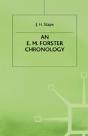 An E. M. Forster Chronology - Preview