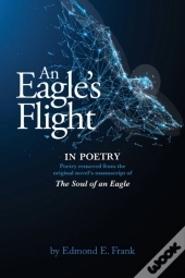 An Eagle'S Flight In Poetry