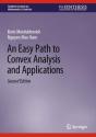 An Easy Path To Convex Analysis And Applications - Preview
