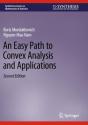 An Easy Path To Convex Analysis And Applications - Preview