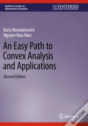 Capa do artigo An Easy Path To Convex Analysis And Applications