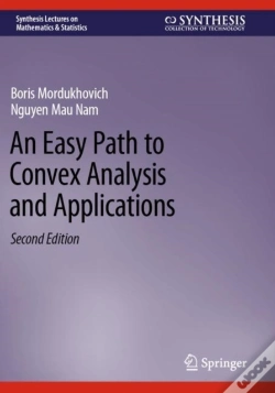 Capa do artigo An Easy Path To Convex Analysis And Applications