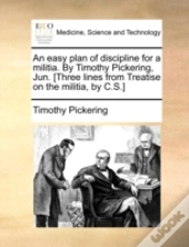 An Easy Plan Of Discipline For A Militia