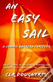 Capa do artigo An Easy Sail - A Connie Barrera Thriller
