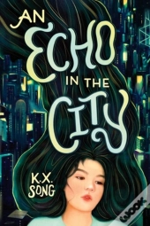 An Echo In The City