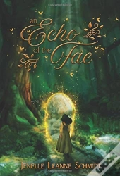 An Echo Of The Fae