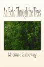 An Echo Through The Trees - Preview