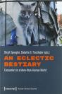 An Eclectic Bestiary Â€“ Encounters In A Moreâ€“Thanâ€“Human World - Preview